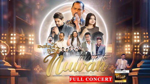 Tribute to Nuwan Gunawardana Full Concert 2023